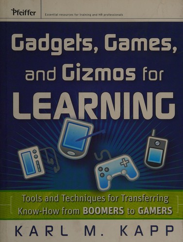 Gadgets, games, and gizmos for learning