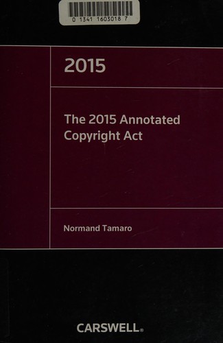 The 2015 annotated Copyright Act