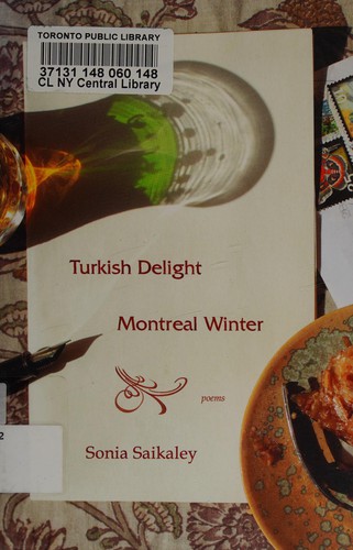 Turkish Delight, Montreal Winter