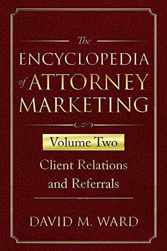 The Encyclopedia of Attorney Marketing