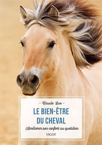 LE BIEN-ÊTRE DU CHEVAL