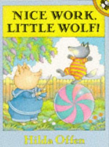 Nice Work, Little Wolf!