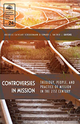 Controversies in Mission