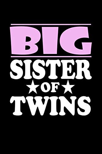 Big Sister Of Twins