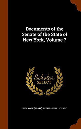 Documents of the Senate of the State of New York, Volume 7