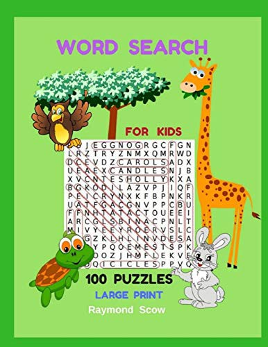 Word Search For Kids 100 Puzzles Large Print Book