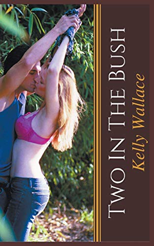 Two In The Bush