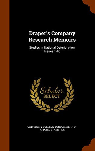 Draper's Company Research Memoirs