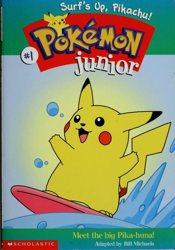 Surf's up, Pikachu! (Pokemon Junior #1)