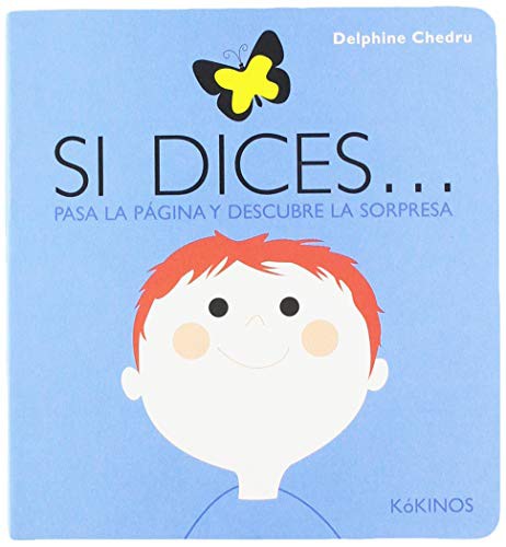 Si dices...