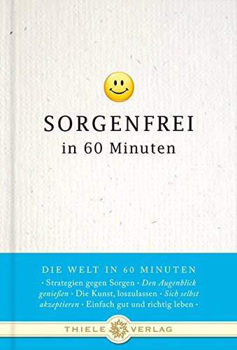 Sorgenfrei in 60 Minuten