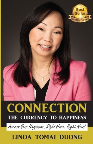Connection - The Currency To Happiness