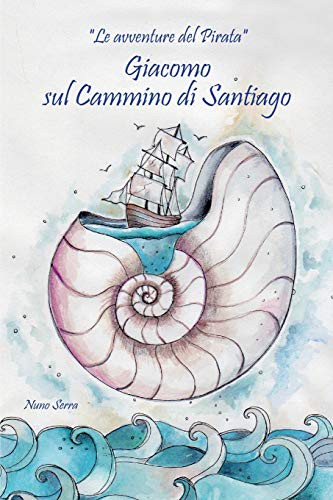 Giacomo sul cammino di Santiago