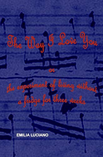 The Way I Love You