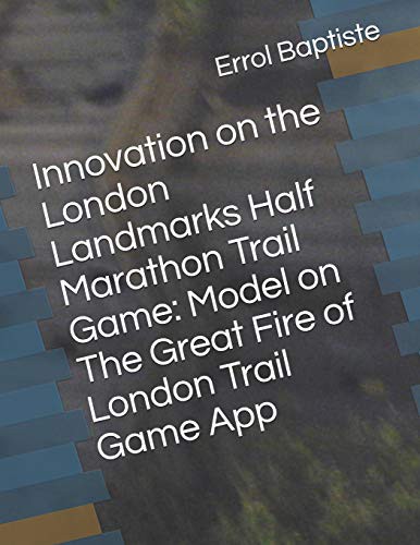 Innovation on the London Landmarks Half Marathon Trail Game