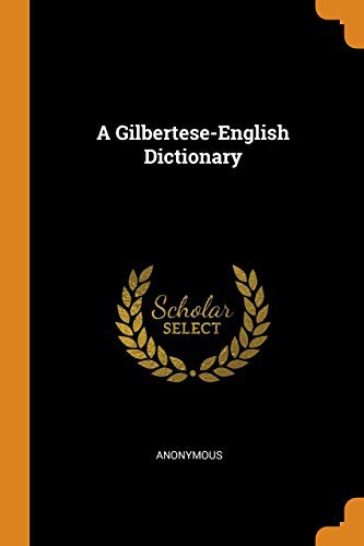 A Gilbertese-English Dictionary