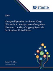 Nitrogen Dynamics in a Pecan -cotton  Alley Cropping System in the Southern United States