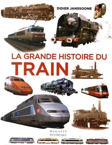La grande histoire du train de 1900 à nos jours