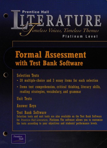 Prentice Hall Literature--Timeless Voices, Timeless Themes--Formal Assessment--Platinum