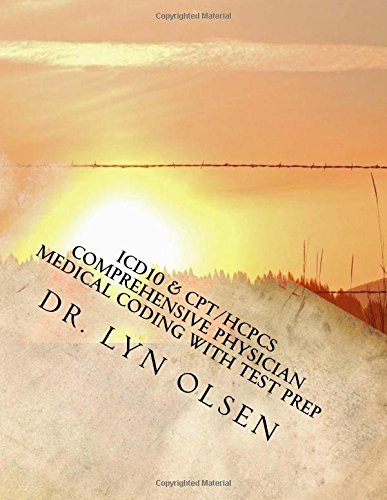ICD10 & CPT/HCPCS Comprehensive Physician Medical Coding with Test Prep