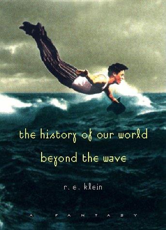 The history of our world beyond the wave