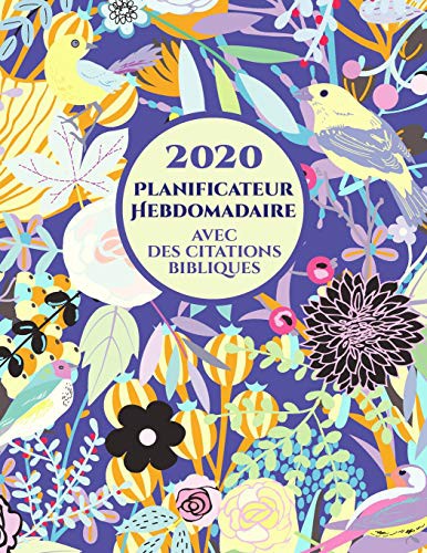 2020 Planificateur Hebdomadaire avec des versets bibliques sur chaque page