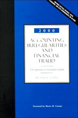Accounting irregularities and financial fraud