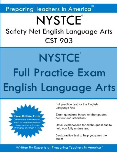 NYSTCE Safety Net English Language Arts CST 903