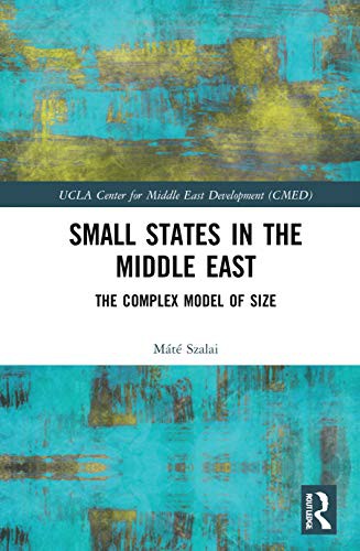 The Foreign Policy of Smaller Gulf States