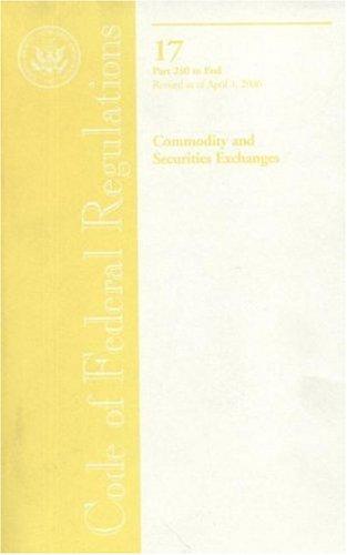 Code of Federal Regulations, Title 17, Commodity and Securities Exchanges, Pt. 240-End, Revised as of April 1, 2006