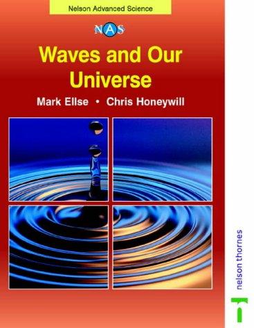 Waves and our universe