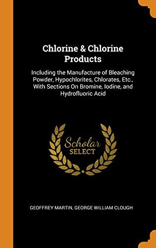 Chlorine & Chlorine Products
