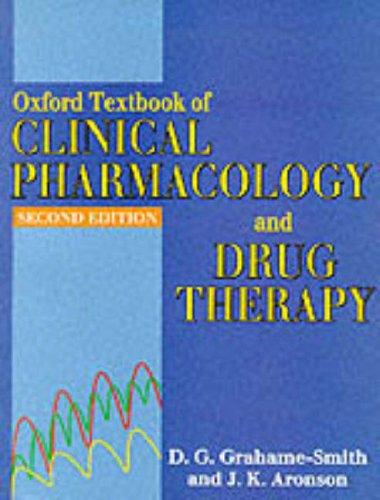 The Oxford textbook of clinical pharmacology and drug therapy