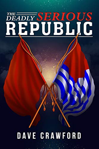 The Deadly Serious Republic