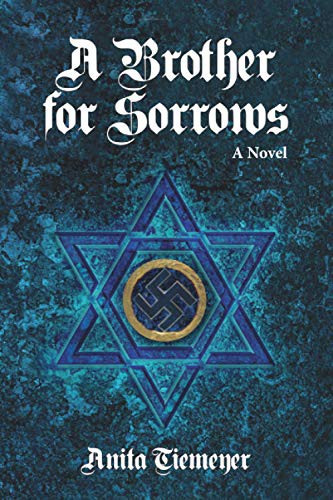 A Brother for Sorrows