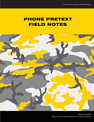 Phone Pretext Field Notes