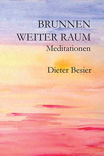 Brunnen Weiter Raum