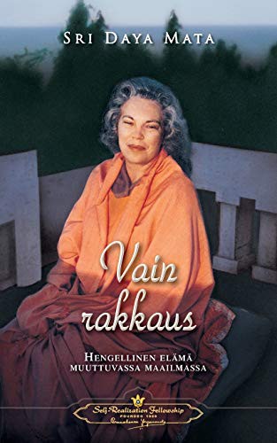 Vain rakkaus - Only Love