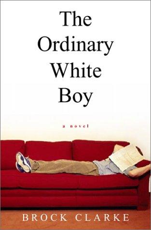 The ordinary white boy
