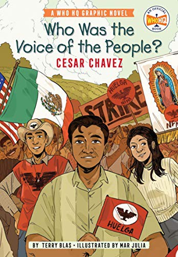 Who Was the Voice of the People? : Cesar Chavez