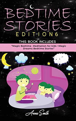 Bedtime Stories Edition 6 : This Book Includes