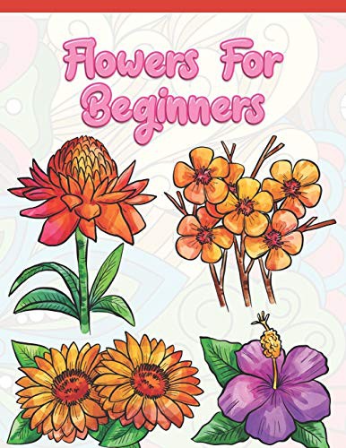 Flowers for Beginners