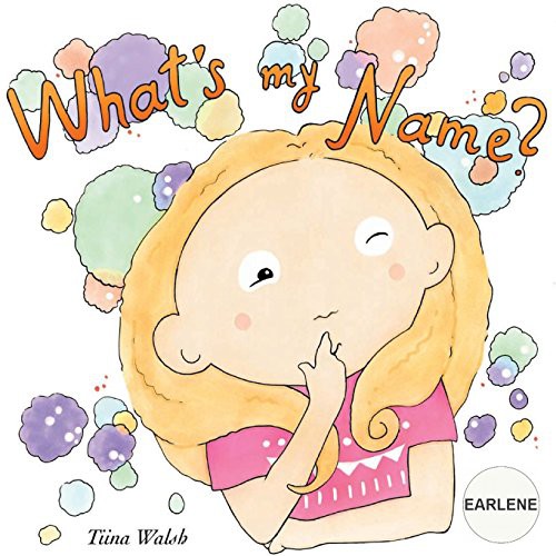 What's my name? EARLENE