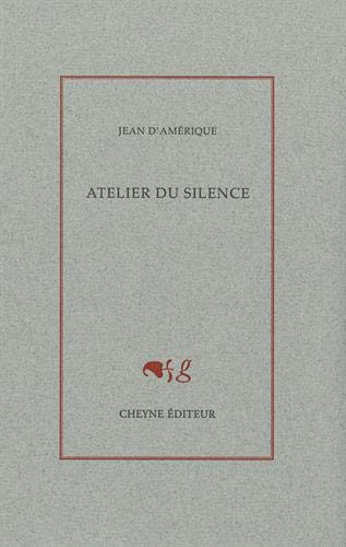 ATELIER DU SILENCE