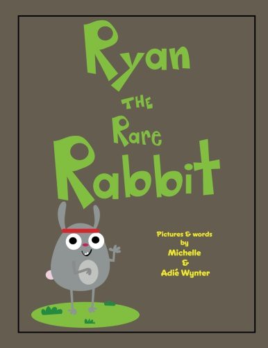 Ryan the Rare Rabbit