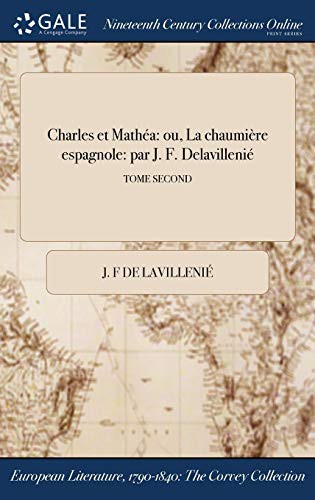Charles et Mathéa : ou, La chaumière espagnole
