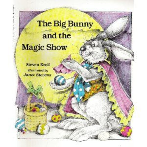 Big Bunny and the Magic Show