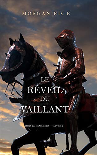 Le Réveil Du Vaillant