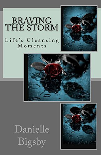 Braving the Storm