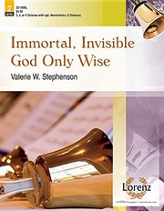 Immortal, Invisible, God Only Wise